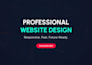 design a modern, responsive, and professional website for your business